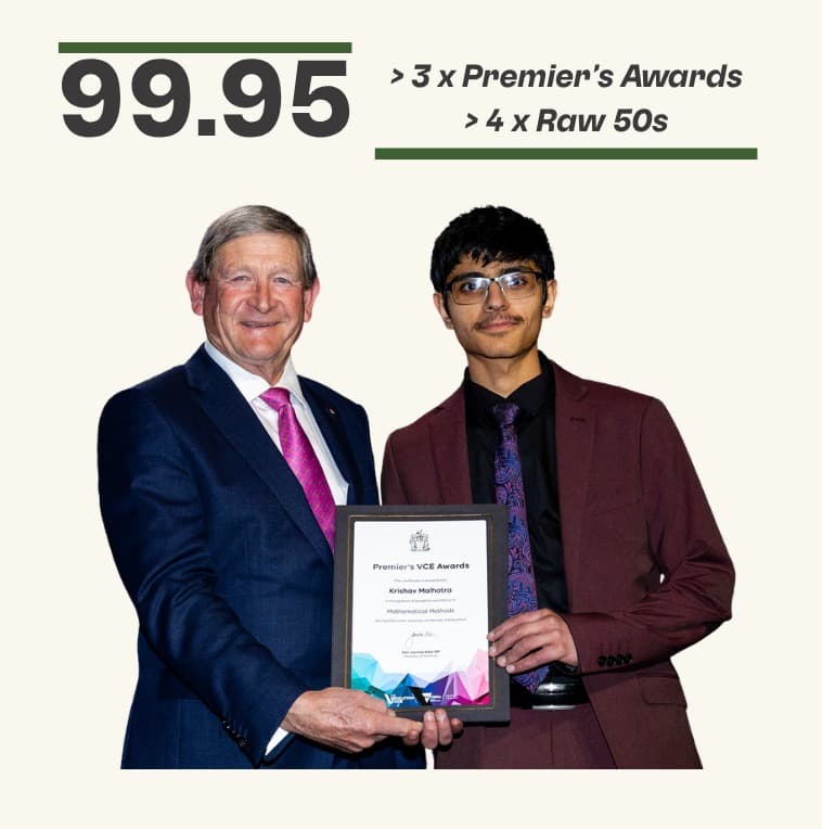 99.95 ATAR — 3x Premier's Awards, 4x Raw 50s